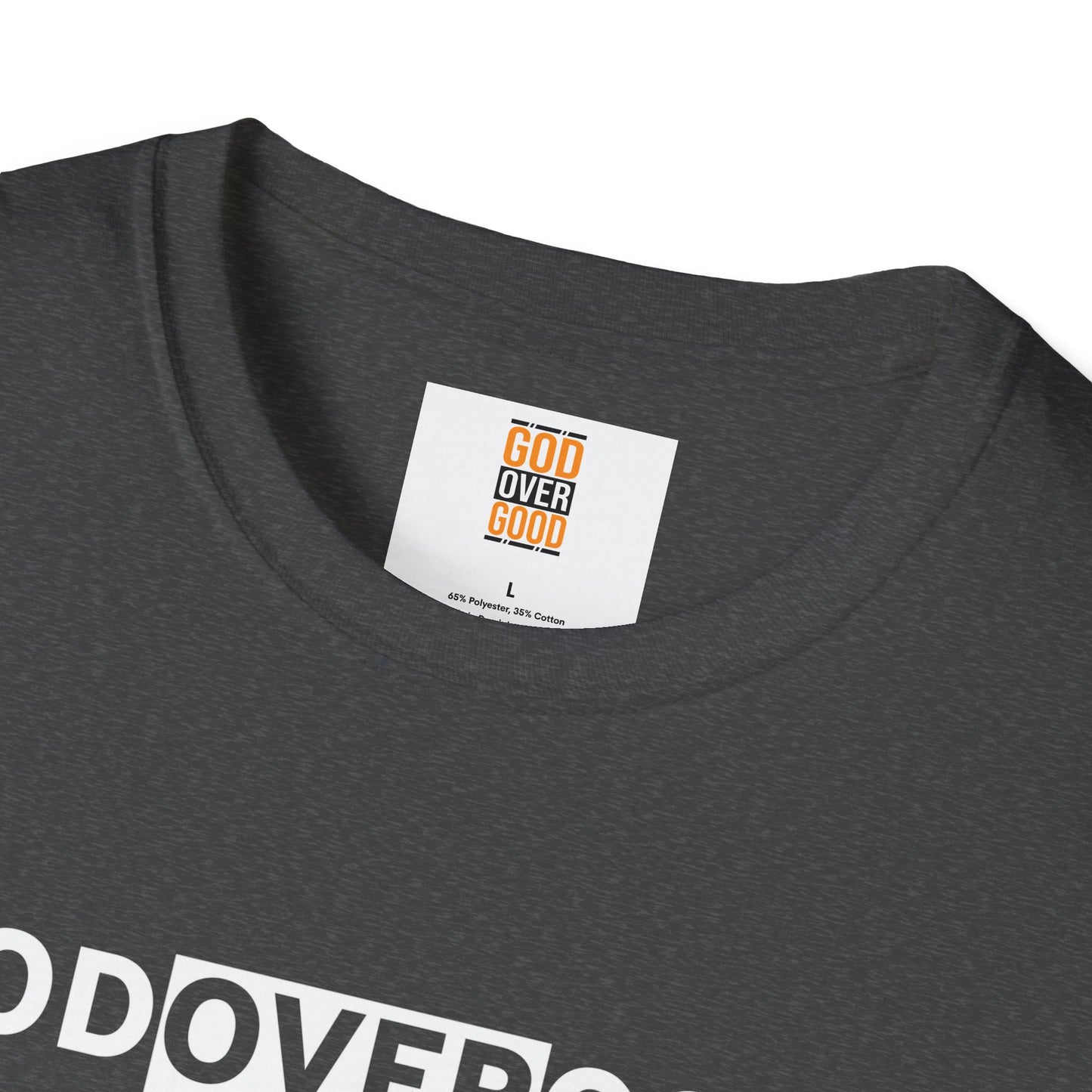 Unisex God Over God (ACROSS STYLE) Softstyle T-Shirt