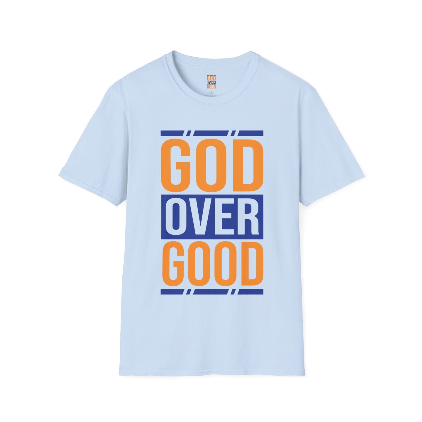 Unisex GOD OVER GOOD - Orange/Blue (SOFT STYLE) T-Shirt