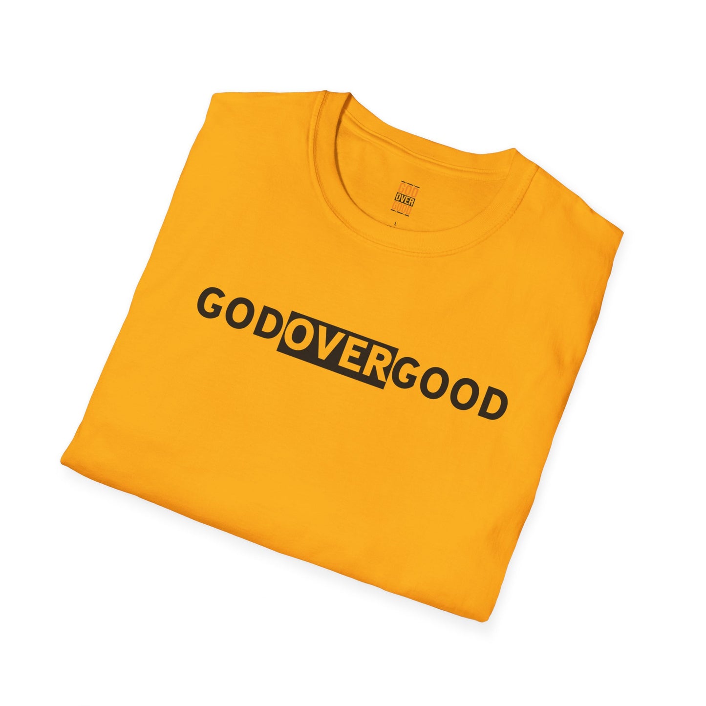 Unisex God Over God (ACROSS STYLE) Softstyle T-Shirt