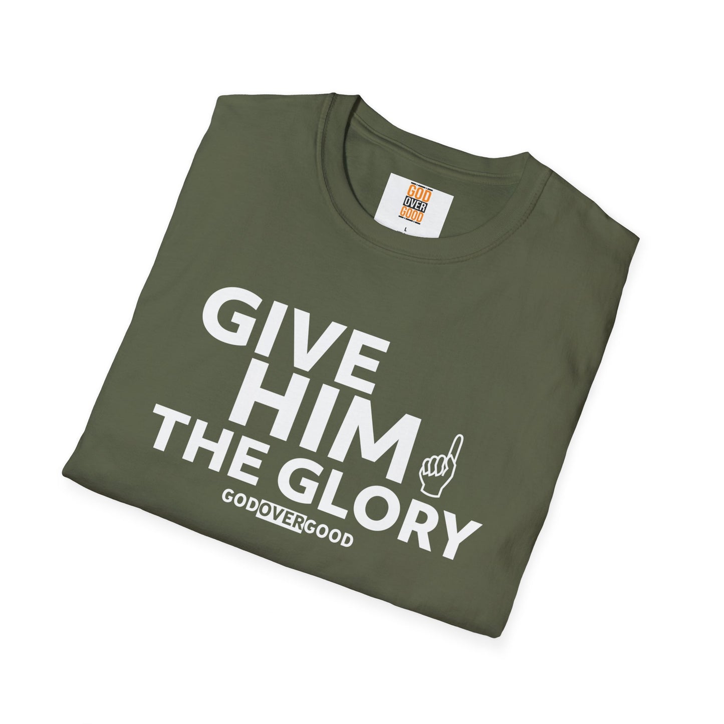 Unisex God Over Good ( GIVE HIM THE GLORY) Softstyle T-Shirt