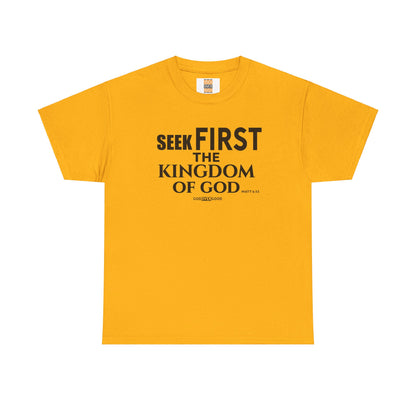 Unisex GOD OVER GOOD ( Seek First ) T Shirt