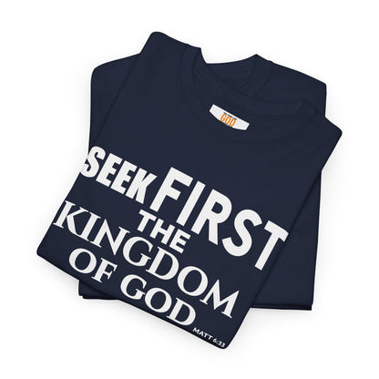 Unisex GOD OVER GOOD ( Seek First ) T Shirt