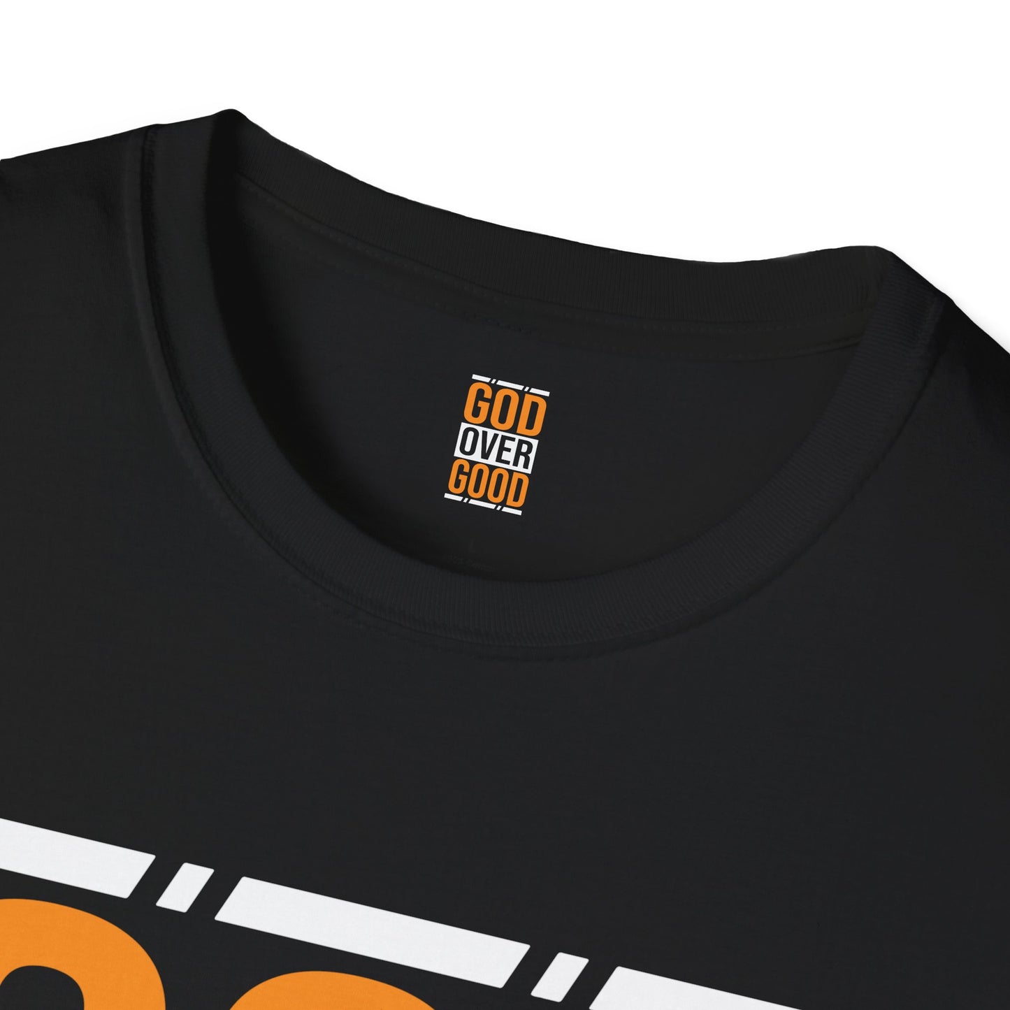 Unisex Original Good Over Good T-Shirt (SOFTSTYLE)