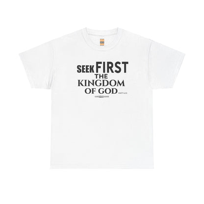 Unisex GOD OVER GOOD ( Seek First ) T Shirt