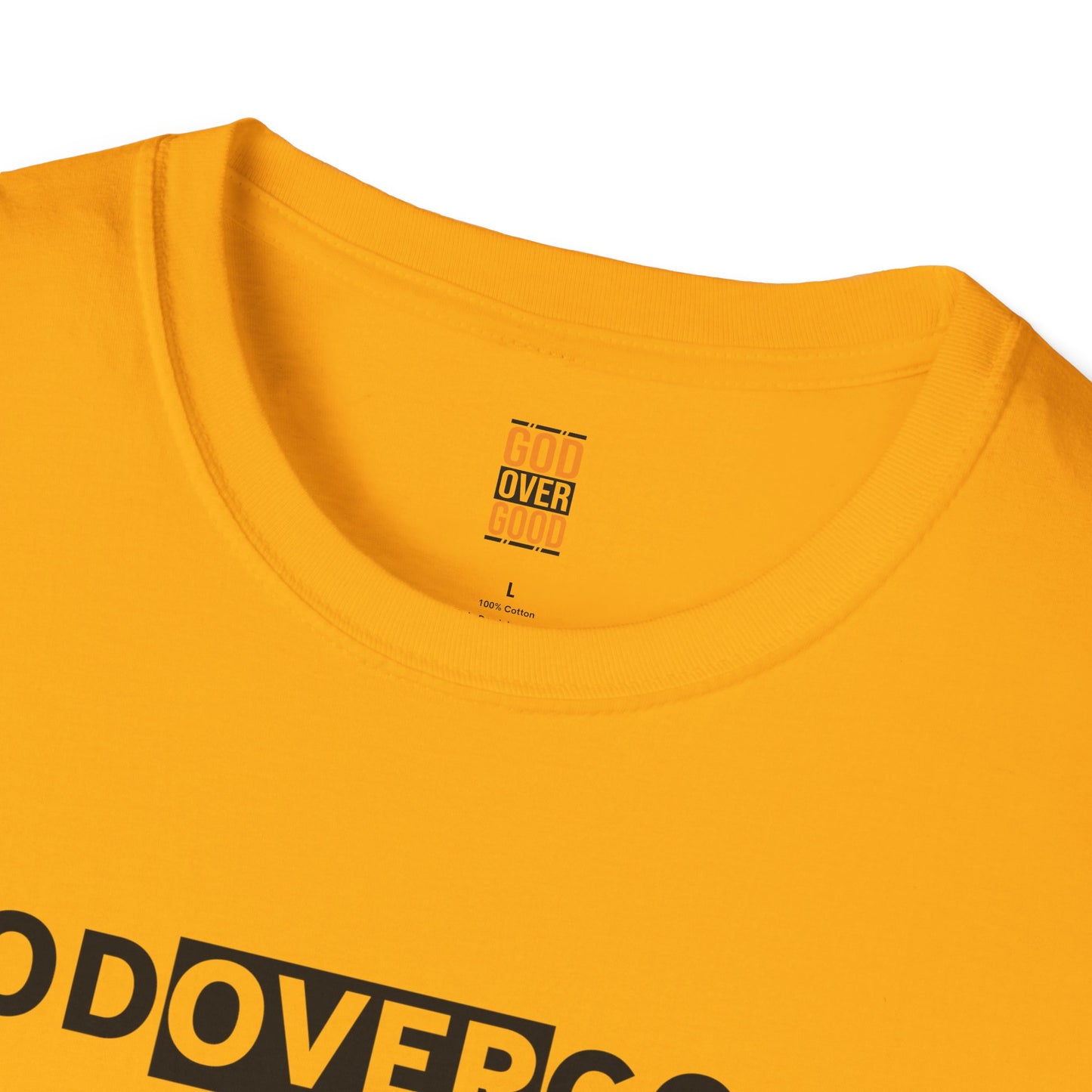 Unisex God Over God (ACROSS STYLE) Softstyle T-Shirt