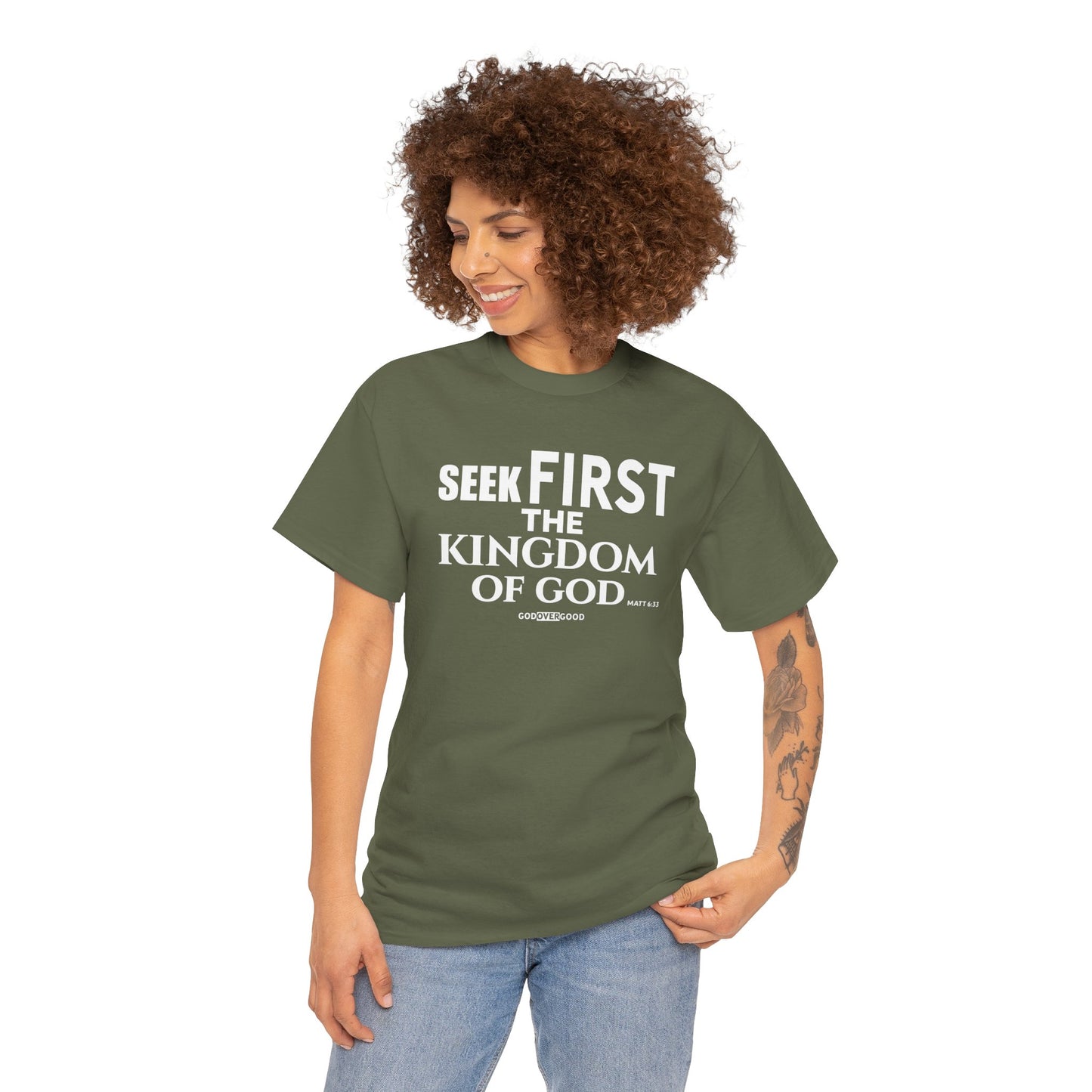 Unisex GOD OVER GOOD ( Seek First ) T Shirt