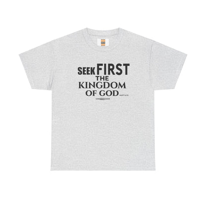 Unisex GOD OVER GOOD ( Seek First ) T Shirt